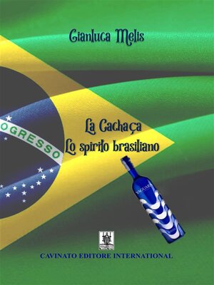 cover image of La Cachaca--Lo spirito brasiliano